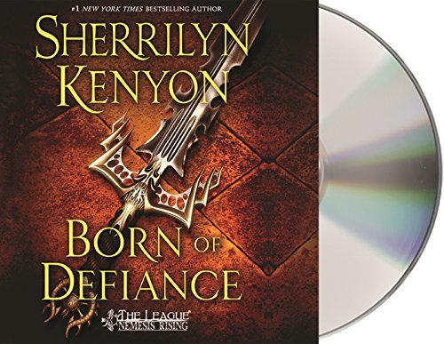 Born of Defiance by Sherrilyn Kenyon
