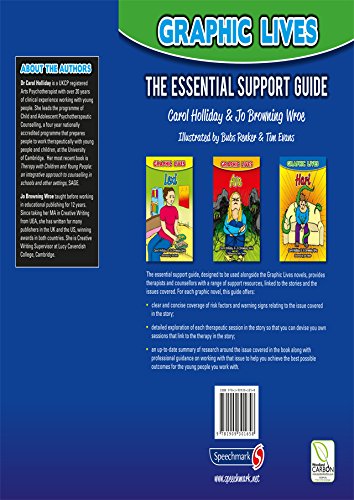 Graphic Lives: Essential Support Guide by Carol Holliday