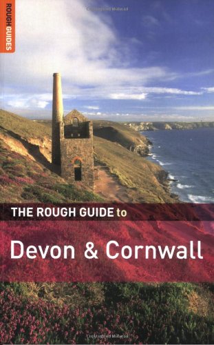 The Rough Guide to Devon and Cornwall 3 (Rough Guide Travel Guides) by Robert Andrews