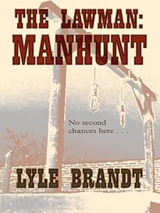 The Lawman Manhunt