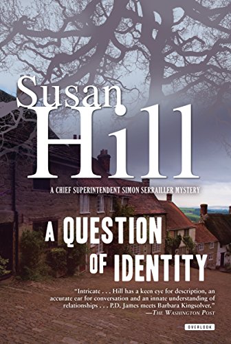 A Question of Identity: A Simon Serrailler Mystery by Susan Hill