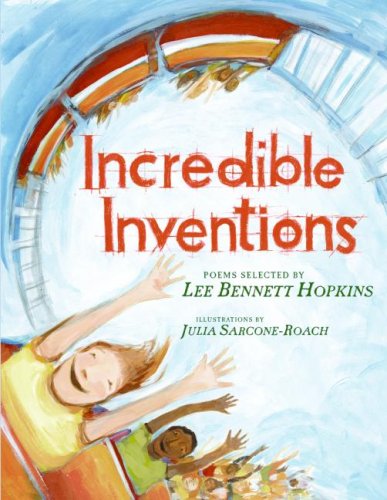 Incredible Inventions by Julia Sarcone-Roach