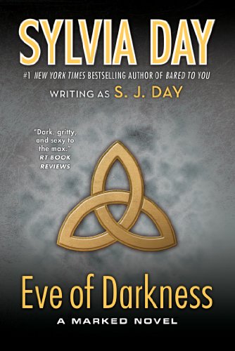 Eve of Darkness by S. J. Day