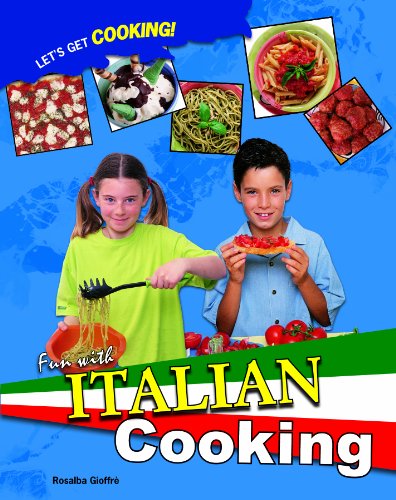 Fun With Italian Cooking by Rosalba Gioffre