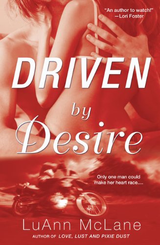 Driven By Desire (Signet Eclipse) by LuAnn McLane