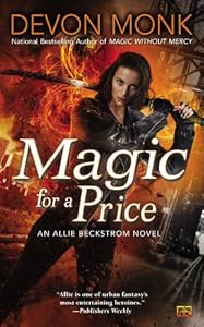 Magic for a Price: An Allie Beckstrom Novel