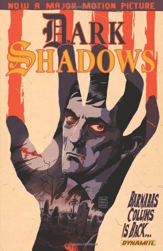 Dark Shadows Volume 1 TP by Stuart Manning
