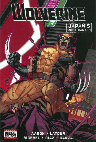 Wolverine: Japan's Most Wanted by Jason Aaron