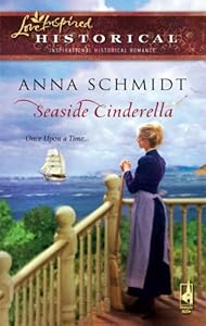 Seaside Cinderella (Steeple Hill Love Inspired Historical #12)