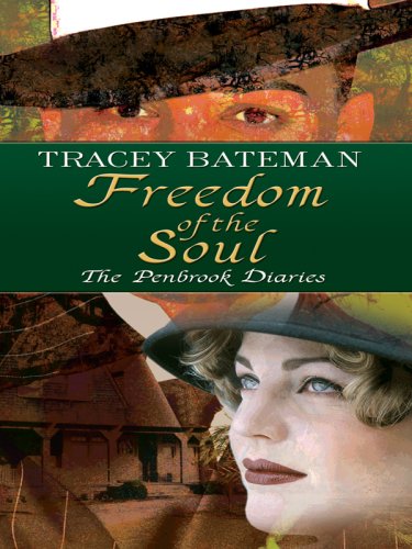 Freedom of the Soul by Tracey Victoria Bateman