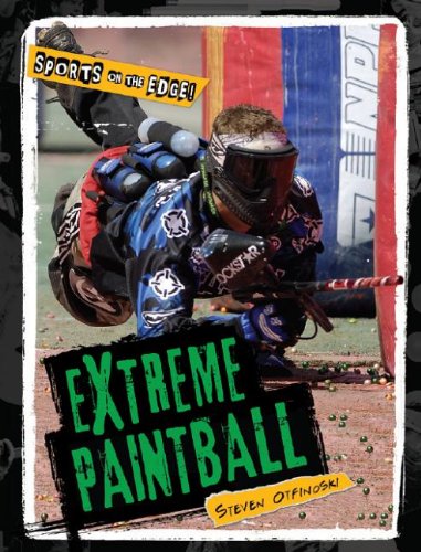 Extreme paintball by Steven Otfinoski