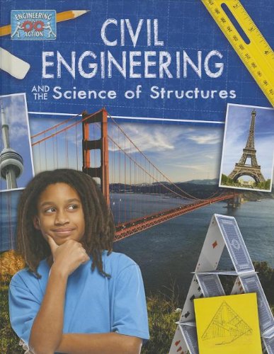 Civil Engineering and the Science of Structures by Andrew Solway