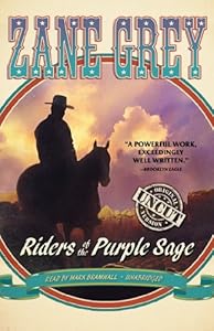 Riders of the Purple Sage: Restored Edition