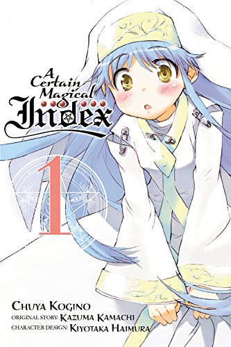 A Certain Magical Index, Vol. 1 by Kazuma Kamachi