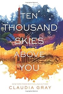 Ten thousand skies above you