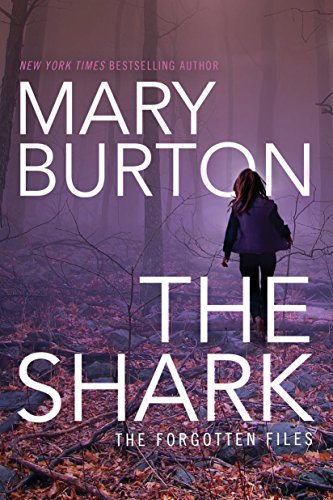 The Shark by Mary Burton