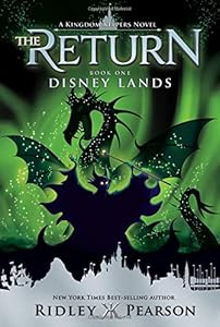 Kingdom Keepers: The Return Book One Disney Lands