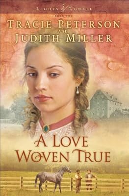 Love Woven True, A (Lights of Lowell Book #2)