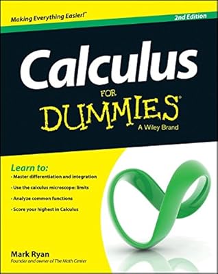 Calculus For Dummies