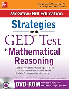 McGraw-Hill Education Strategies for the GED Test in Mathematical Reasoning with CD-ROM