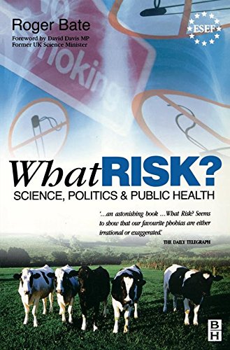 What Risk?: Paperback edition by Roger Bate