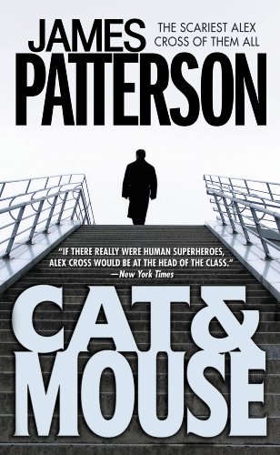 Cat & Mouse by James Patterson