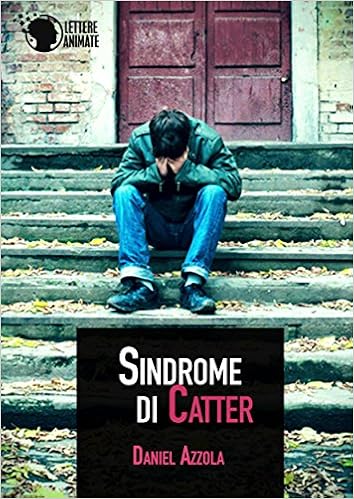Daniel Azzola - Sindrome di Catter (2015)