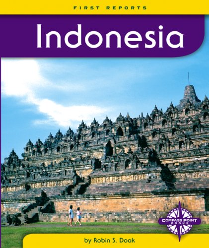 Indonesia (First Reports: Countries) by Robin S. Doak