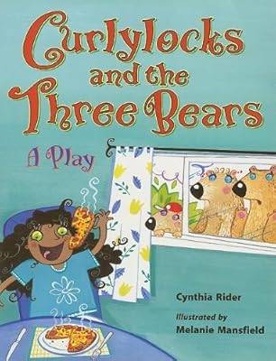 Curlylocks and the Bears: Student Reader Grade 1 (Level 8) (Rigby Literacy (Level 8))