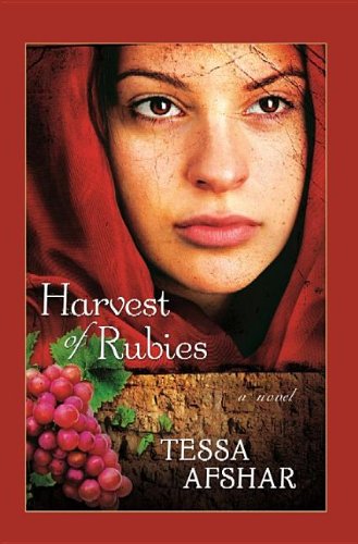Harvest of Rubies by Tessa Afshar