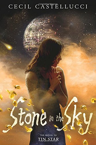 Stone in the Sky by Cecil Castellucci