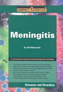 Meningitis: Diseases and Disorders