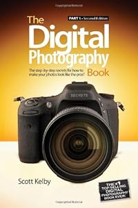 The Digital Photography Book: Part 1