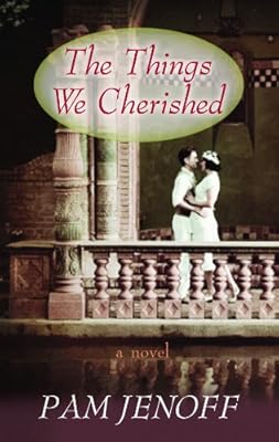 The Things We Cherished