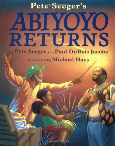 Abiyoyo Returns by Pete Seeger