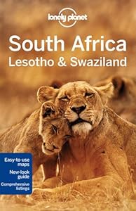 Lonely Planet South Africa, Lesotho &amp; Swaziland by Lucy Corne