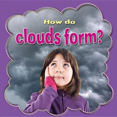 How Do Clouds Form?
