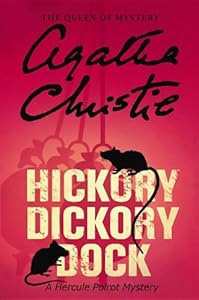 Hickory Dickory Dock by Agatha Christie