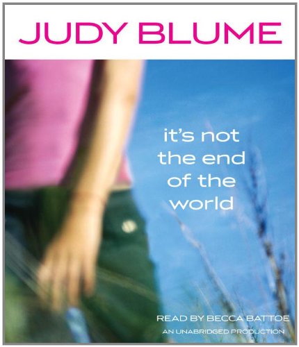 It's Not the End of the World by Judy Blume