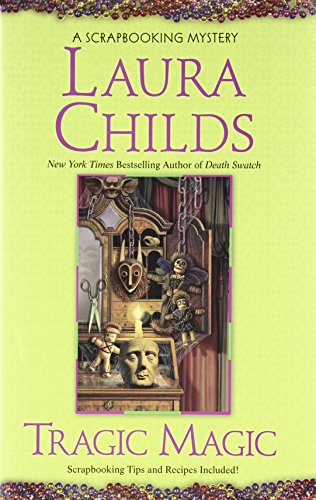 Tragic magic by Laura Childs