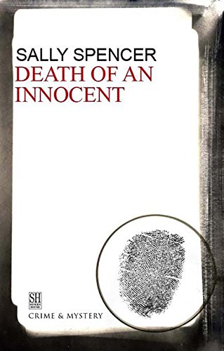 Death of an Innocent (Chief Inspector Woodend Mysteries) by Sally Spencer