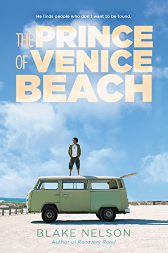 The Prince of Venice Beach by Blake Nelson