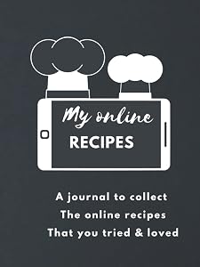 My Online Recipes: a journal to collect the online recipes that you tried and loved by FZ Kod Design