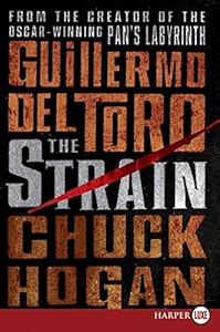 The Strain: Book One of The Strain Trilogy