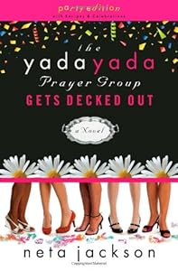 The Yada Yada Prayer Group Gets Decked Out (The Yada Yada Prayer Group, Book 7)