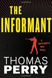 The Informant: An Otto Penzler Book