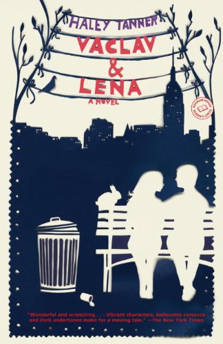 Vaclav & Lena: A Novel by Margot Livesey