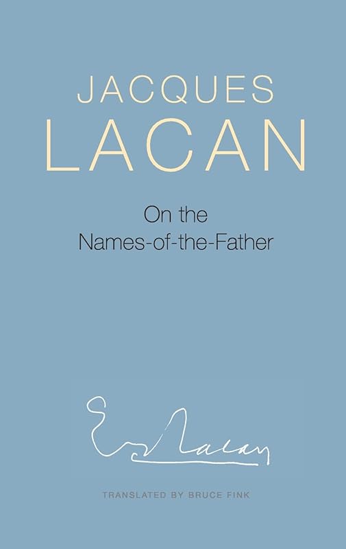 On the Names-of-the-Father by Jacques Lacan