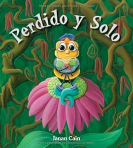 Perdido y solo (Spanish Edition)