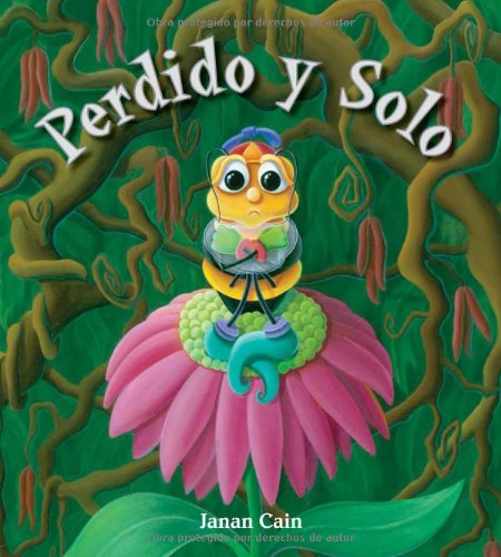 Perdido y solo (Spanish Edition) by Janan Cain